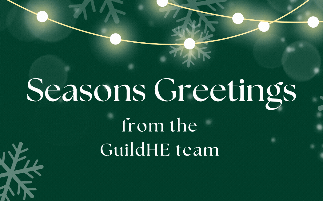 Seasons greetings from the GuildHE team! | GuildHE
